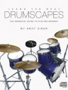 Drumscapes: The Essential Guide to Playing Drumset